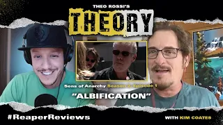 "Albification" - Sons Of Anarchy s2 e1 with Theo Rossi & Kim Coates - THEOry Podcast: ReaperReviews