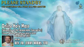 Live Now 10:00am Daily Mass | Wednesday, December 08, 2021 - at the Diocesan Shrine.