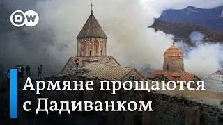 Армяне прощаются с монастырем в Дадиванке