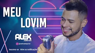 Alex Júnior - Meu Lovim (#PraBeberOuvindoUmas | Live Show)