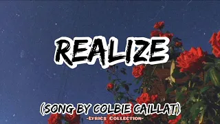 Realize Lyrics (Song by Colbie Caillat)