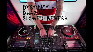 DYSTINCT - Ghazali {Slowed+Reverb} #slowed #slowedandreverb