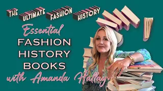 📚 ESSENTIAL FASHION HISTORY BOOKS