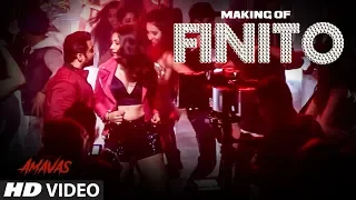 Making Finito Video | AMAVAS | Sachiin J Joshi, Vivan, Navneet | Jubin Nautiyal, Sukriti Kakar, Ikka