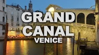 Venice's Famous Grand Canal