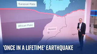 Analysis of 'once in a lifetime' Morocco earthquake