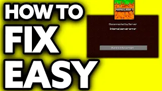 How To Fix Minecraft Disconnected from Server [BEST Way!]