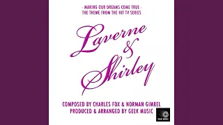 Laverne & Shirley - Making Our Dreams Come True - Main Theme