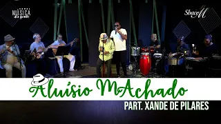 Artifício - Aluísio Machado Part Xande de Pilares