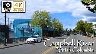 4K Drive: Explore the Coastal Beauty of Campbell River, British Columbia