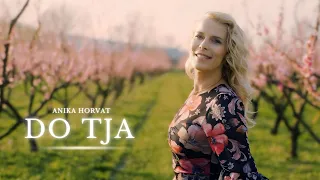 Anika Horvat - Do tja (Official Video) 2024