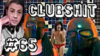 ClubShit #65 [ЗЛОЙ, Хардкор]