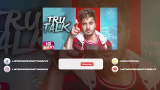 Tru Talk | Jassi Gill | Karan Aujla | Concert Hall | DSP Edition Punjabi Songs @jayceestudioz1