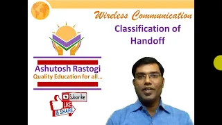 Classification of Handoff | Hard Handoff | Soft Handoff | Cellular Concepts