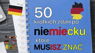 50 często używanych zdań i wyrażeń po niemiecku, które warto znać (z polskim🇵🇱 tłumaczeniem) A1-B2