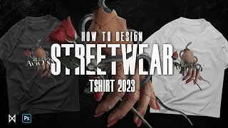 How To Design Streetwear Tshirt | Photoshop Design Process