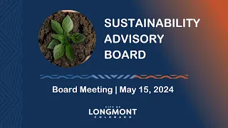 Sustainability Advisory Board Meeting May 15, 2024