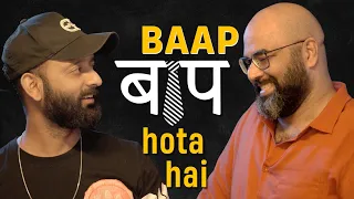 BYN : Baap Baap Hota Hai - 2