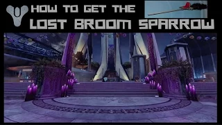 DESTINY - HOW TO GET THE "LOST BROOM STICK" SPARROW | FESTIVAL OF THE LOST SECRET