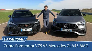 Les essais de Soheil Ayari – Cupra Formentor VZ5 VS Mercedes GLA 45 AMG