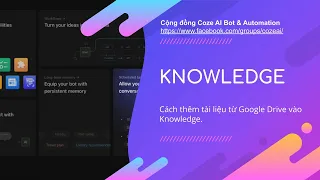 Cập nhật tài liệu từ Google Driver vào Knowledge của COZE AI
