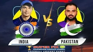 India 🆚 Pakistan Tape Ball Cricket match Super fix champions trophy dubai sharjah 2022