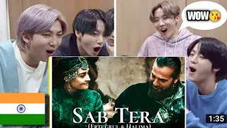 Bts||reaction🤩 Ertugrul and halima |Hindi song| Sab Tera| Full video watching#bts#btsreaction