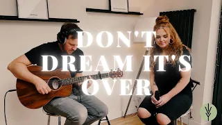 DON'T DREAM IT'S OVER - CROWDED HOUSE (Ivy Grove Acoustic Cover) Ft. Meg Birch & Nick Ivy