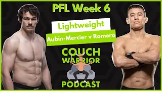 PFL Week 6 2023 - Best Bets, Predictions & Analysis - The Couch Warrior Podcast