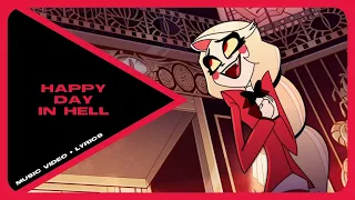 Happy Day In Hell (Music Video + Lyrics) | Hazbin Hotel | S1: Episode 1