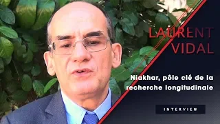 Laurent Vidal : "Niakhar, un outil important pour la recherche longitudinale"