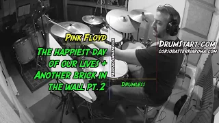 THE HAPPIEST DAYS OF OUR LIVES + ANOTHER BRICK IN THE WALL PT. 2 - Drum Cover by Fabrizio Ammendolia