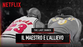 The Last Dance | Il maestro e l’allievo | Netflix Italia