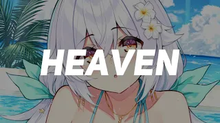 [Nightcore] Heaven (Oh Oh Oh Oh Oh Oh) - Dj Sammy (Lyrics)