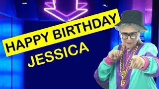 Happy Birthday JESSICA! Today is your birthday!