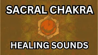 Creative Flow: 1 Hour Sacral Chakra Healing Meditation Sounds
