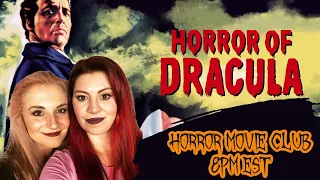 Horror Movie Club | Horror of Dracula (1958) with special guest Lauren!!