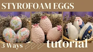 *Easy* DollarTree DIY Styrofoam Easter Eggs. Three crafts!