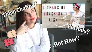 Answering Your Questions From 'I WORE 18TH-CENTURY CLOTHING EVERY DAY FOR 5 YEARS' (while sewing)