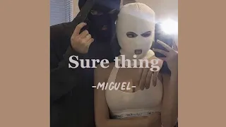 Sure thing-Miguel |แปลไทย[sub thai]