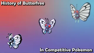 How GOOD was Butterfree ACTUALLY? - History of Butterfree in Competitive Pokemon