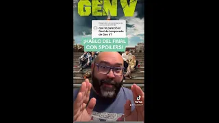 ¡HABLO DEL FINAL DE GEN-V CON SPOILERS!