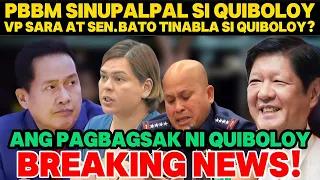 BREAKING NEWS|PBBM SINUPALPAL SI QUIBOLOY|VP SARA AT SEN BATO TINABLA NA SI QUIBOLOY