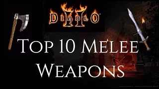 Top 10 Melee Weapons - Diablo 2