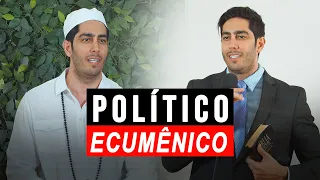Político Ecumênico - DESCONFINADOS (Erros no Final)
