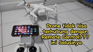 Drone Tidak bisa Connect dengan Remote Control??? Begini solusinya