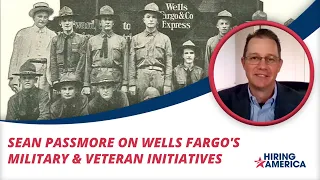 Sean Passmore | Wells Fargo Military & Veteran Initiatives