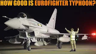 How Good Is The Eurofighter Typhoon - Better Than JAS-39 Gripen?