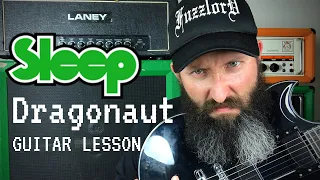 Matt Pike Sleep Guitar Lesson w/ TAB - Dragonaut - C Standard Tuning