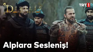 Diriliş Ertuğrul 80. Bölüm - Ertuğrul'dan Alplara sesleniş!